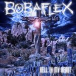 bobaflex-hell-in-my-heart